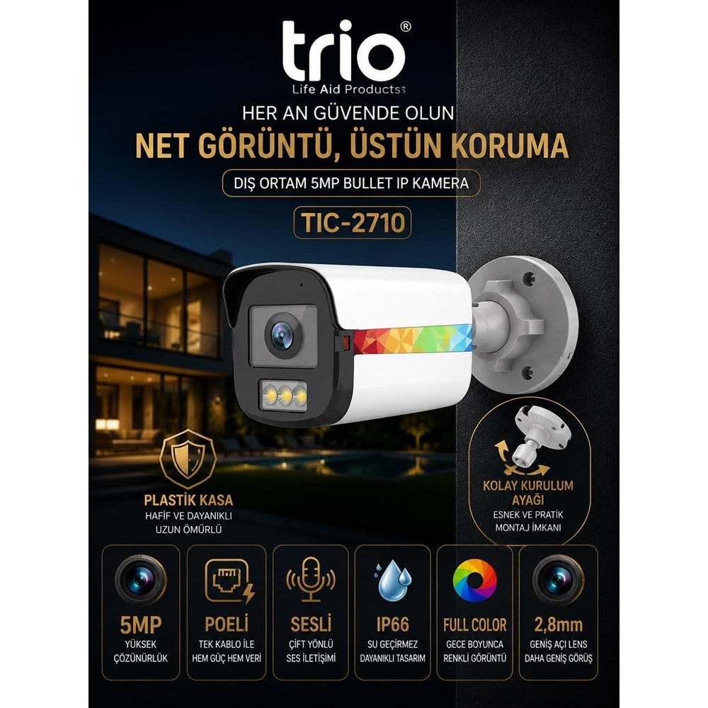 TRİO TİC-2710 5MP H265+ IPC BULLET KAMERA WITH POE&AUDIO