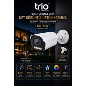 TRİO TİC-1012 5MP H265+ IPC BULLET KAMERA WITH POE&AUDIO