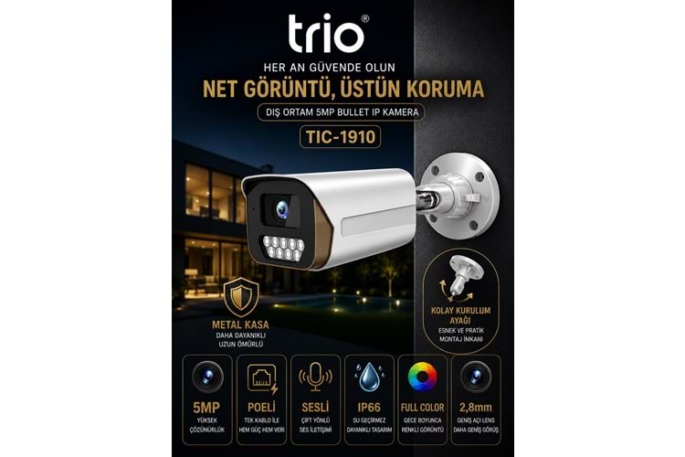 TRİO TİC-1910 5MP H265+ IPC METAL BULLET KAMERA WITH POE&AUDIO