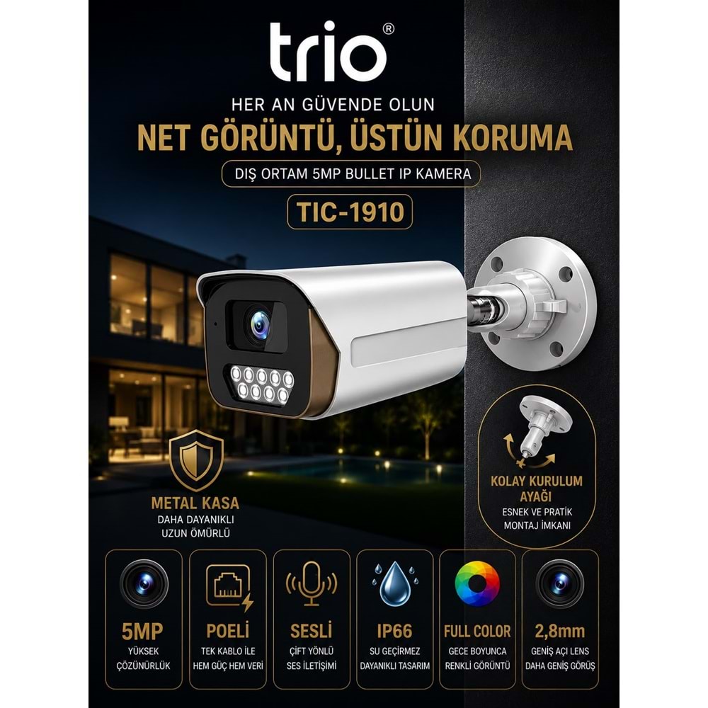 TRİO TİC-1910 5MP H265+ IPC METAL BULLET KAMERA WITH POE&AUDIO